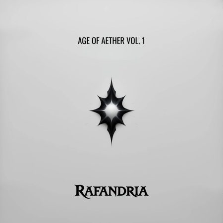 Rafandria - Age Of Aether Vol. 1